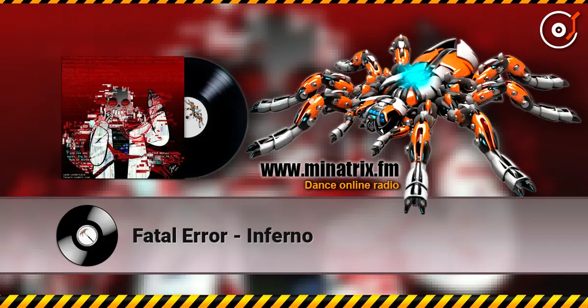 Fatal Error - Inferno escuchar online en alta calidad | Minatrix.FM