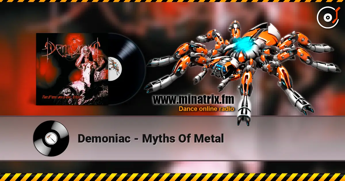 Demoniac - Myths Of Metal escuchar online en alta calidad | Minatrix.FM