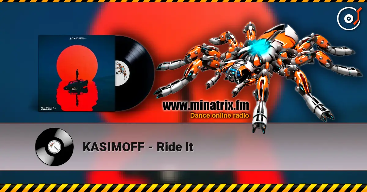 KASIMOFF - Ride It escuchar online en alta calidad | Minatrix.FM