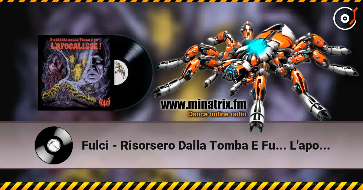 Fulci - Risorsero Dalla Tomba E Fu... L'apocalisse! escuchar online en alta calidad | Minatrix.FM