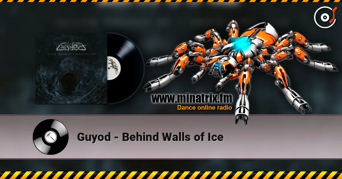 Guyod - Behind Walls of Ice escuchar online en alta calidad | Minatrix.FM