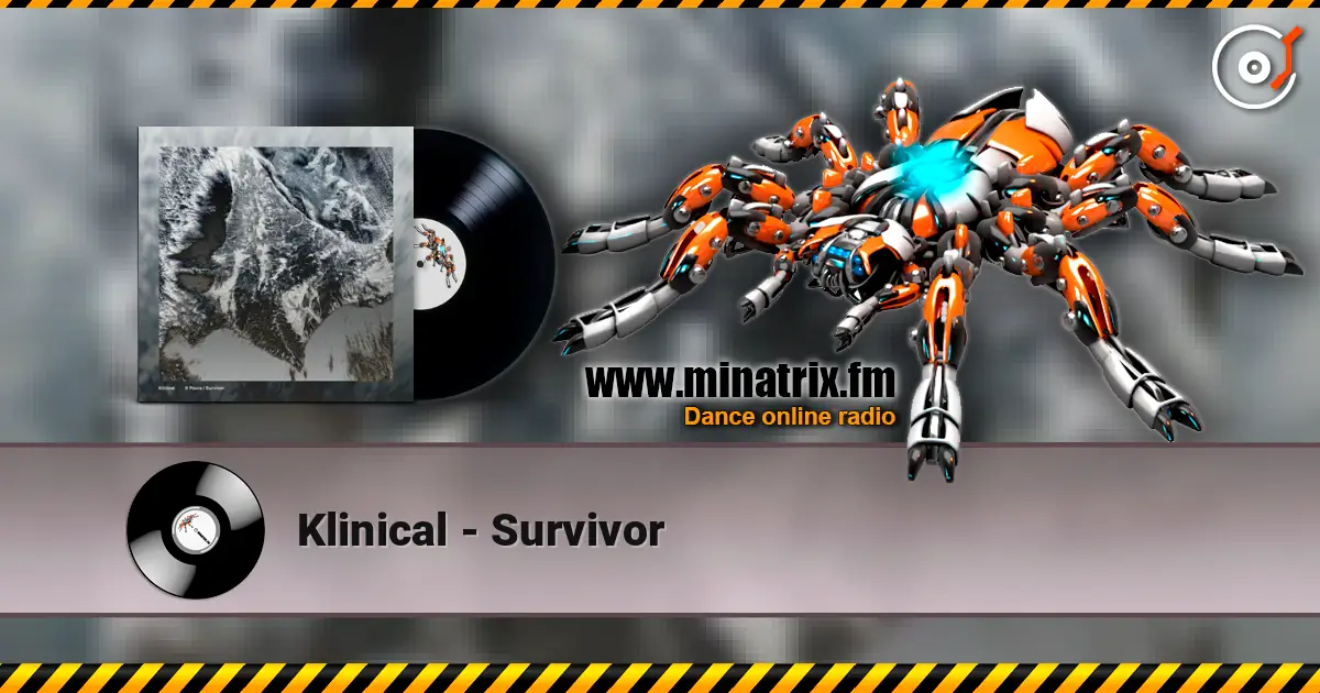 Klinical - Survivor escuchar online en alta calidad | Minatrix.FM