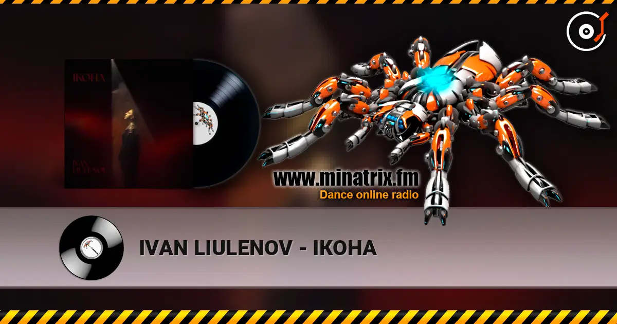 IVAN LIULENOV - ІКОНА escuchar online en alta calidad | Minatrix.FM