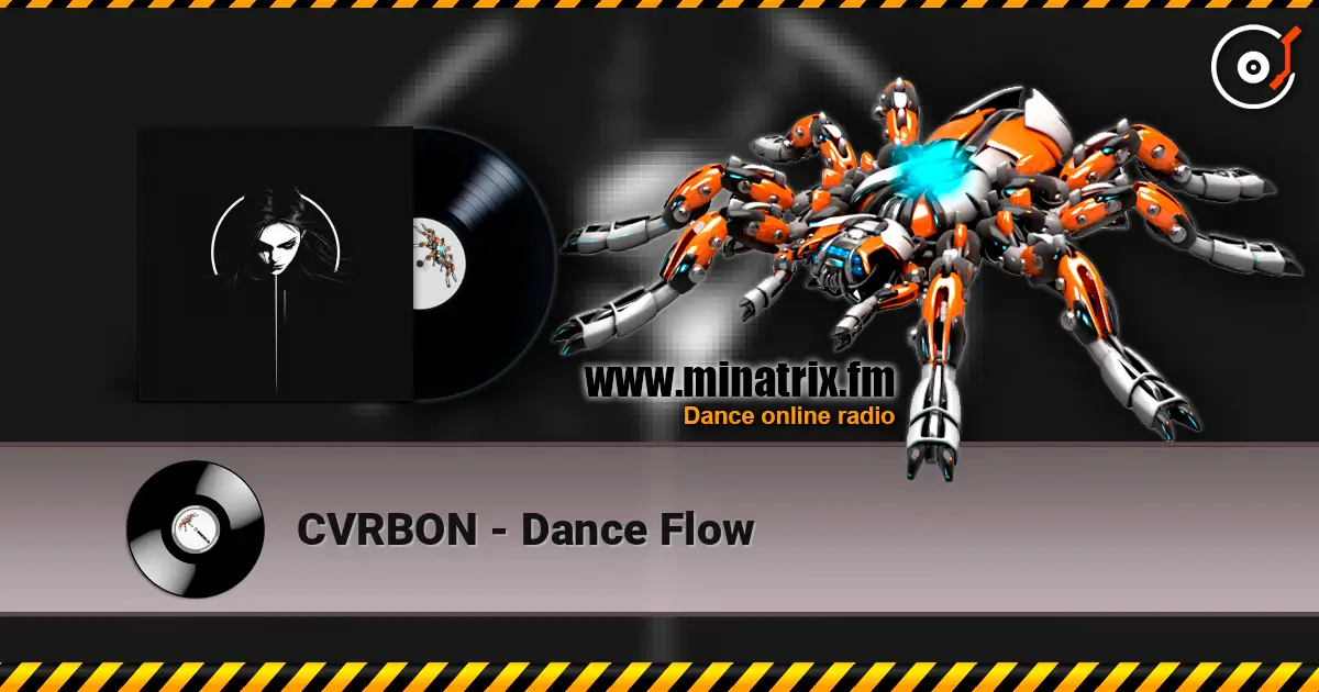 CVRBON - Dance Flow escuchar online en alta calidad | Minatrix.FM