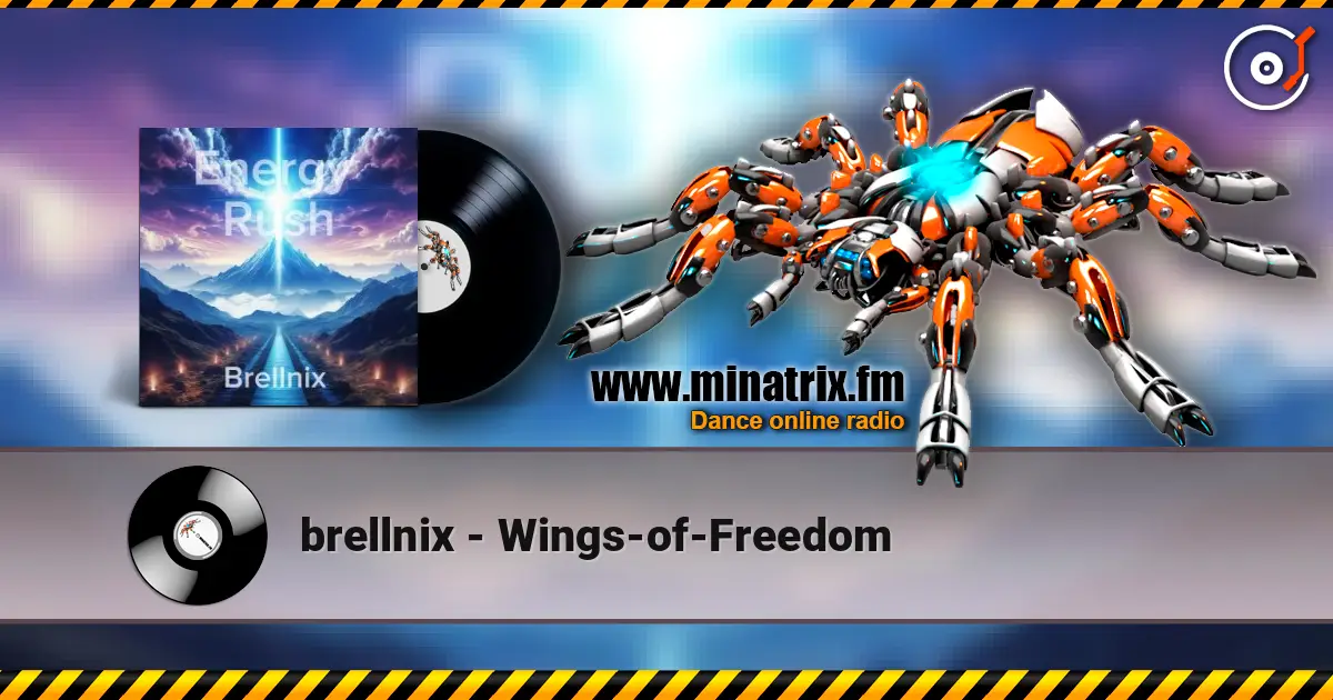 brellnix - Wings-of-Freedom escuchar online en alta calidad | Minatrix.FM