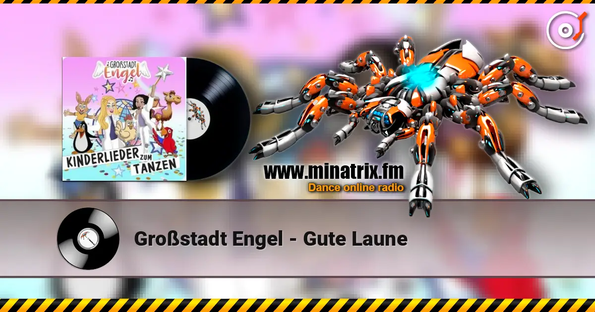 Großstadt Engel - Gute Laune escuchar online en alta calidad | Minatrix.FM