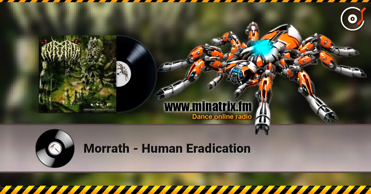 Morrath - Human Eradication escuchar online en alta calidad | Minatrix.FM