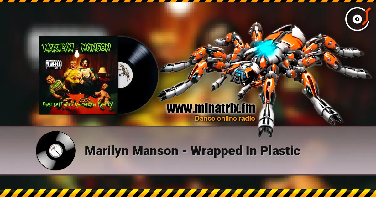 Marilyn Manson - Wrapped In Plastic escuchar online en alta calidad | Minatrix.FM