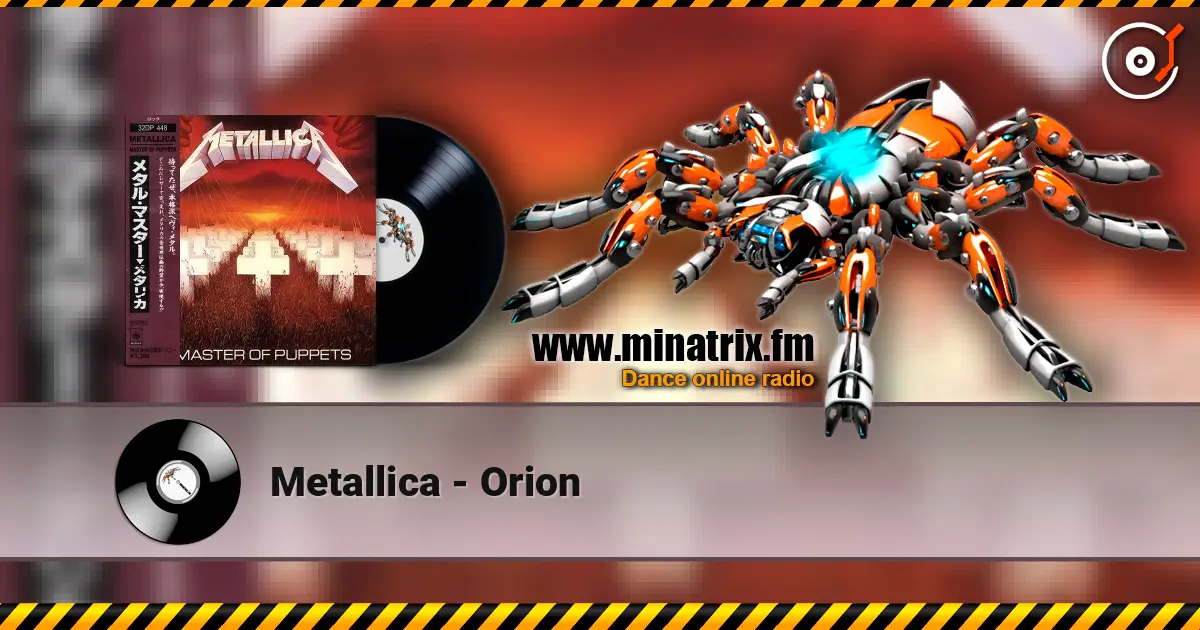 Metallica - Orion escuchar online en alta calidad | Minatrix.FM