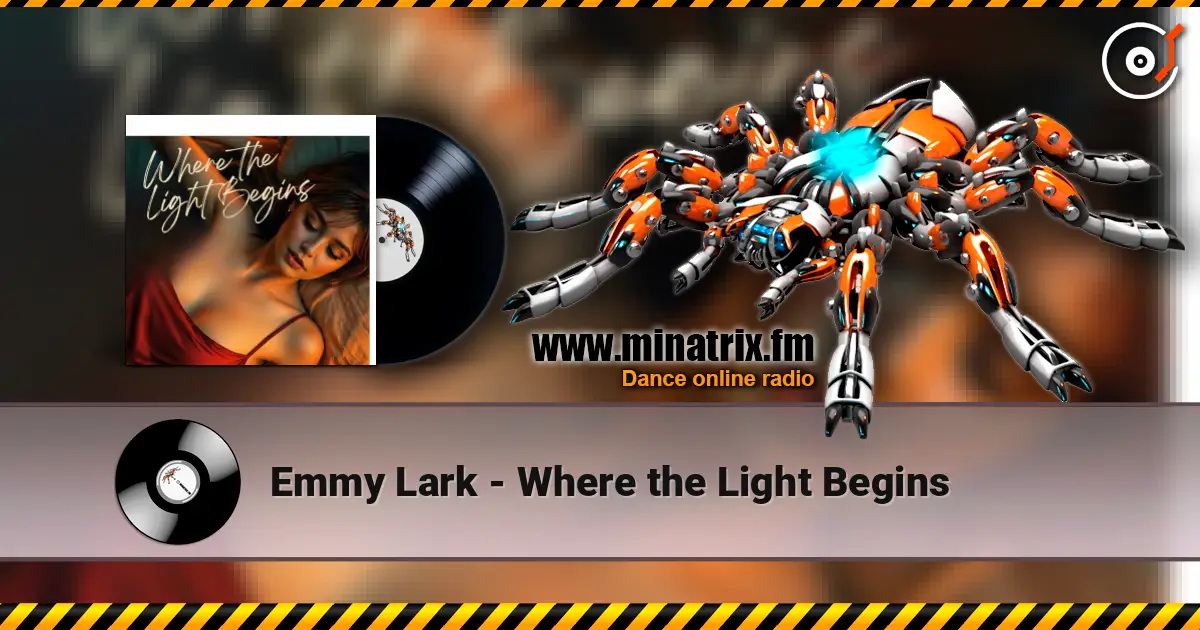 Emmy Lark - Where the Light Begins escuchar online en alta calidad | Minatrix.FM