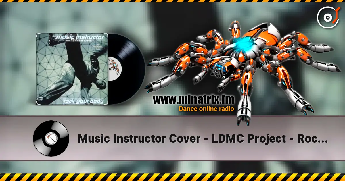Music Instructor Cover - LDMC Project - Rock your Body escuchar online en alta calidad | Minatrix.FM