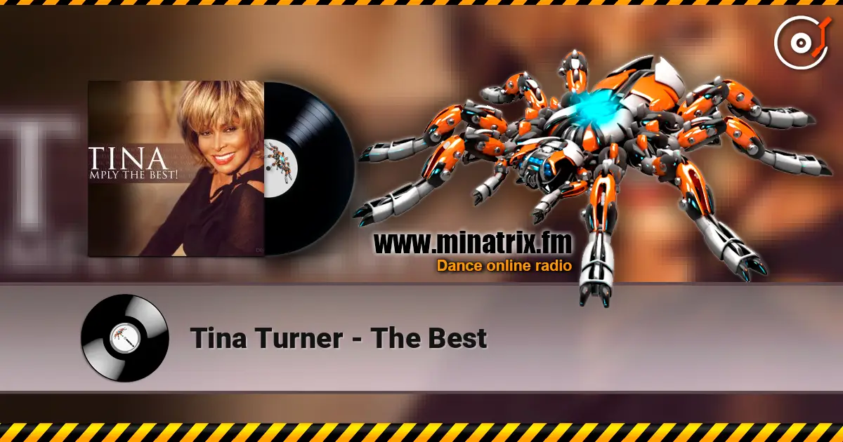 Tina Turner - The Best listen online in high quality | Minatrix.FM