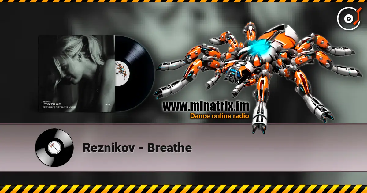 Reznikov - Breathe escuchar online en alta calidad | Minatrix.FM