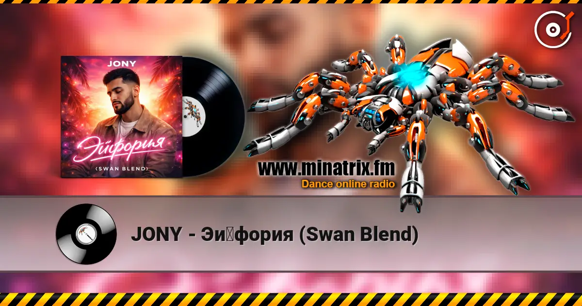 JONY - Эйфория (Swan Blend) escuchar online en alta calidad | Minatrix.FM