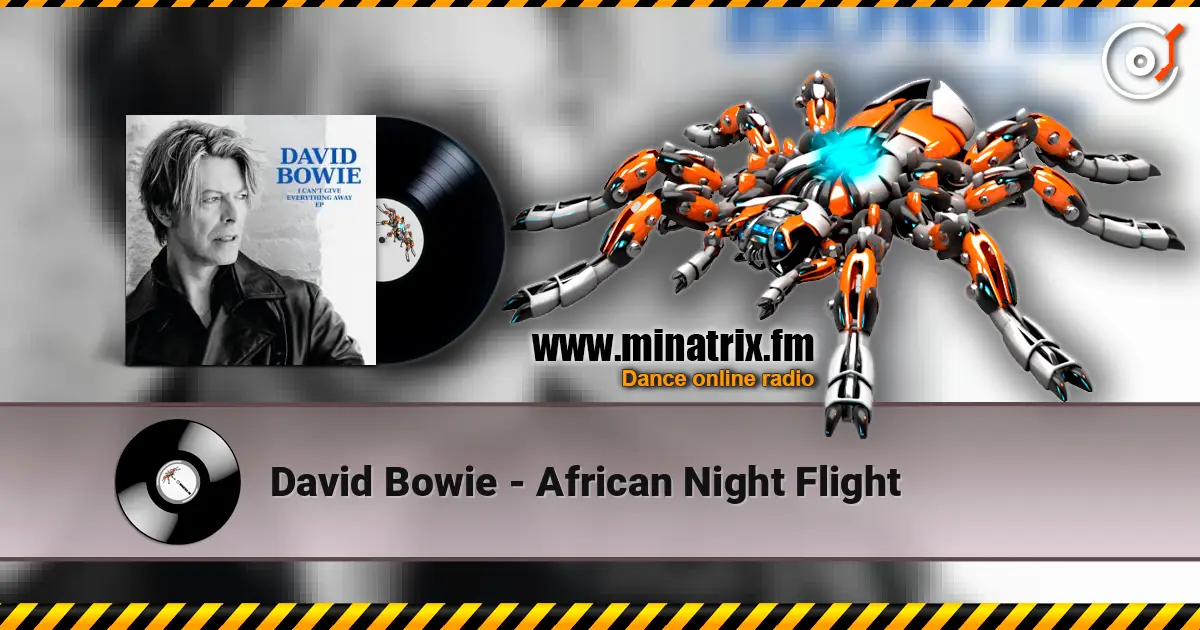 David Bowie - African Night Flight escuchar online en alta calidad | Minatrix.FM