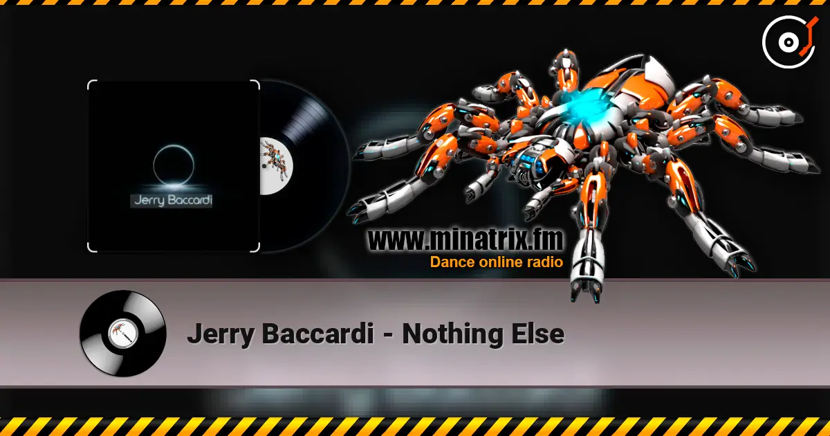 Jerry Baccardi - Nothing Else escuchar online en alta calidad | Minatrix.FM