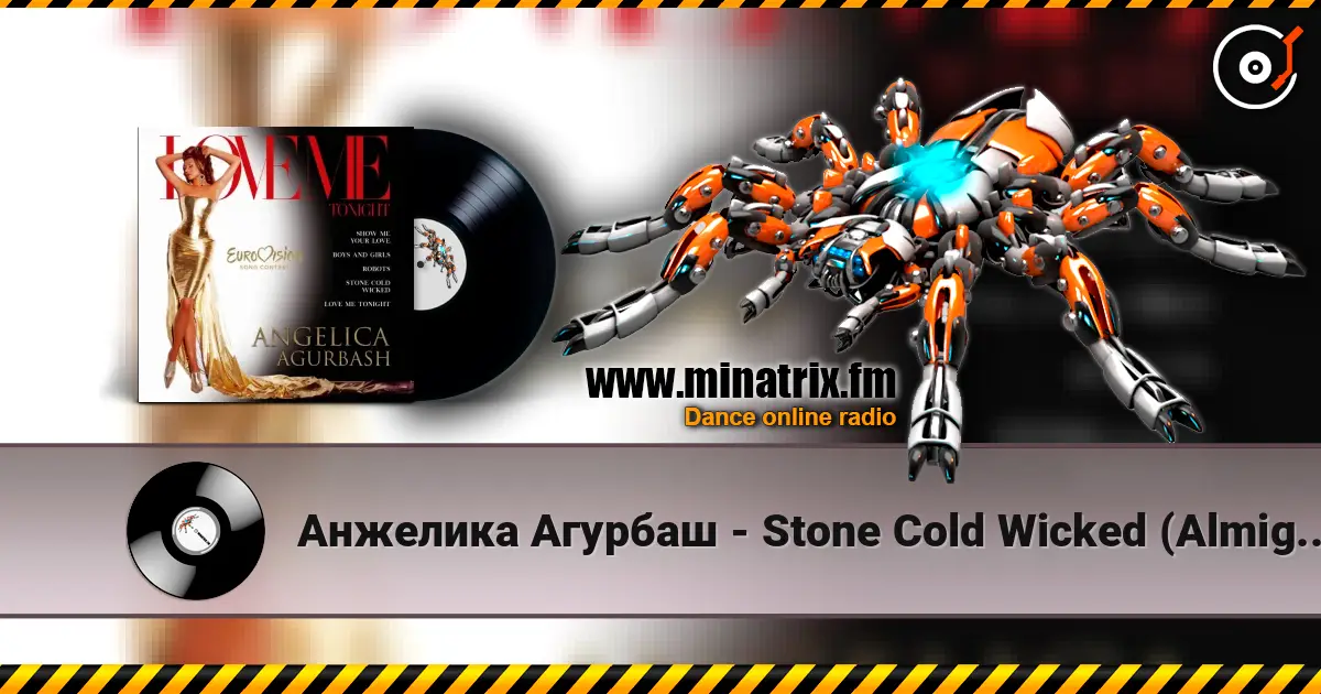 Анжелика Агурбаш - Stone Cold Wicked (Almighty Radio Edit) escuchar online en alta calidad | Minatrix.FM