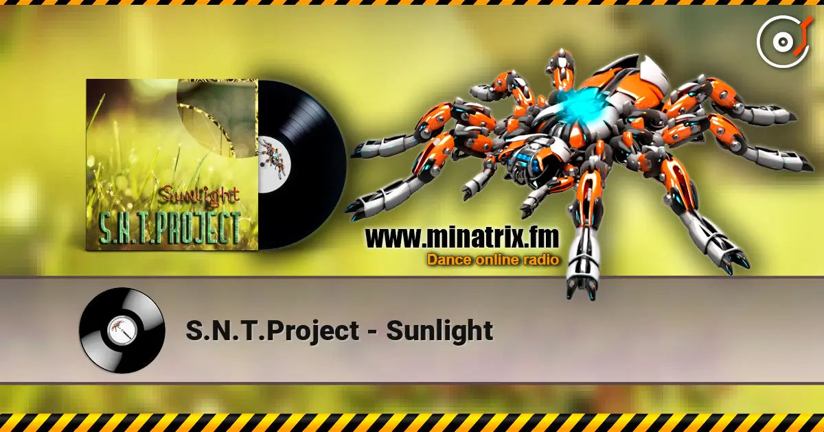 S.N.T.Project - Sunlight escuchar online en alta calidad | Minatrix.FM
