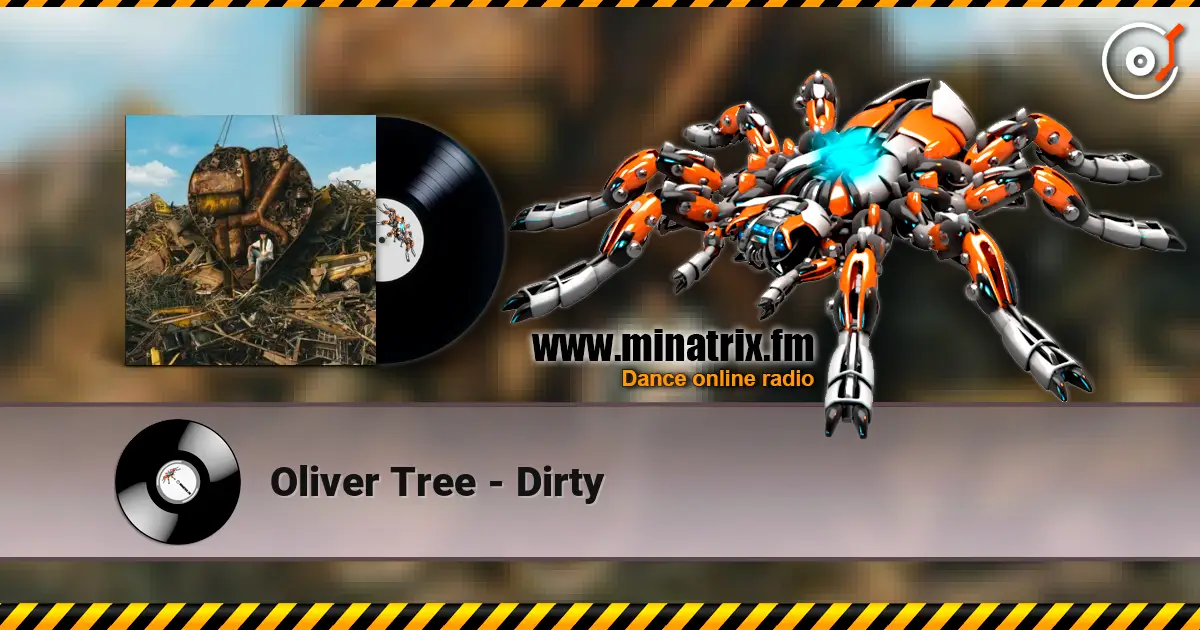Oliver Tree - Dirty escuchar online en alta calidad | Minatrix.FM