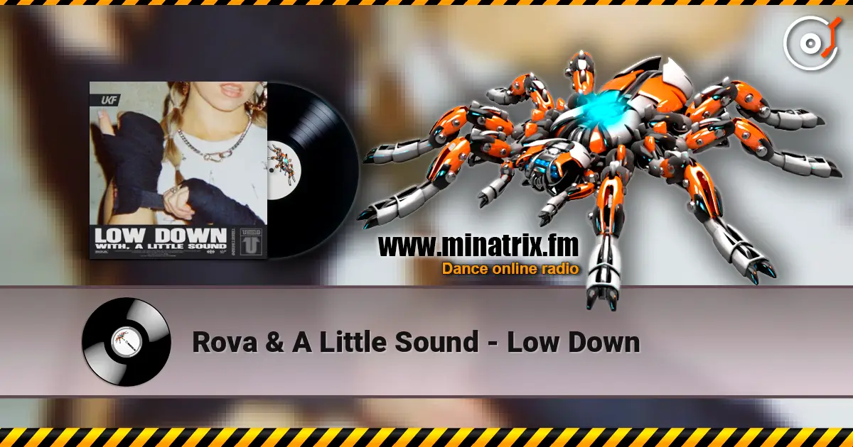 Rova & A Little Sound - Low Down слухати онлайн у високій якості | Minatrix.FM
