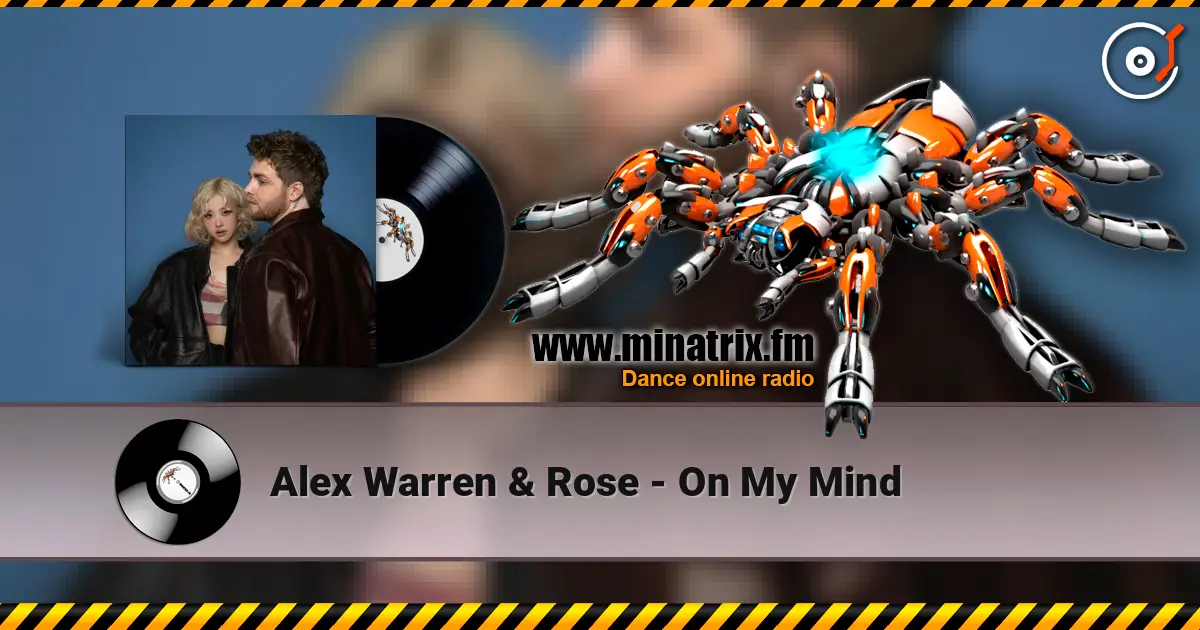 Alex Warren & Rose - On My Mind escuchar online en alta calidad | Minatrix.FM