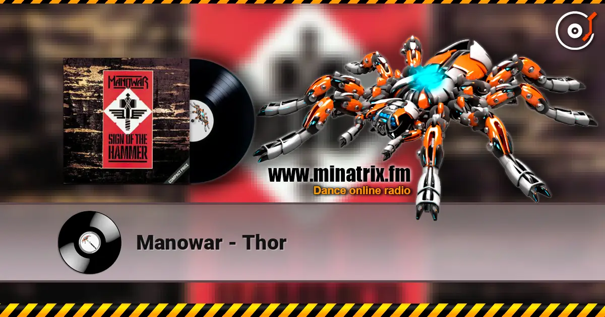 Manowar - Thor escuchar online en alta calidad | Minatrix.FM