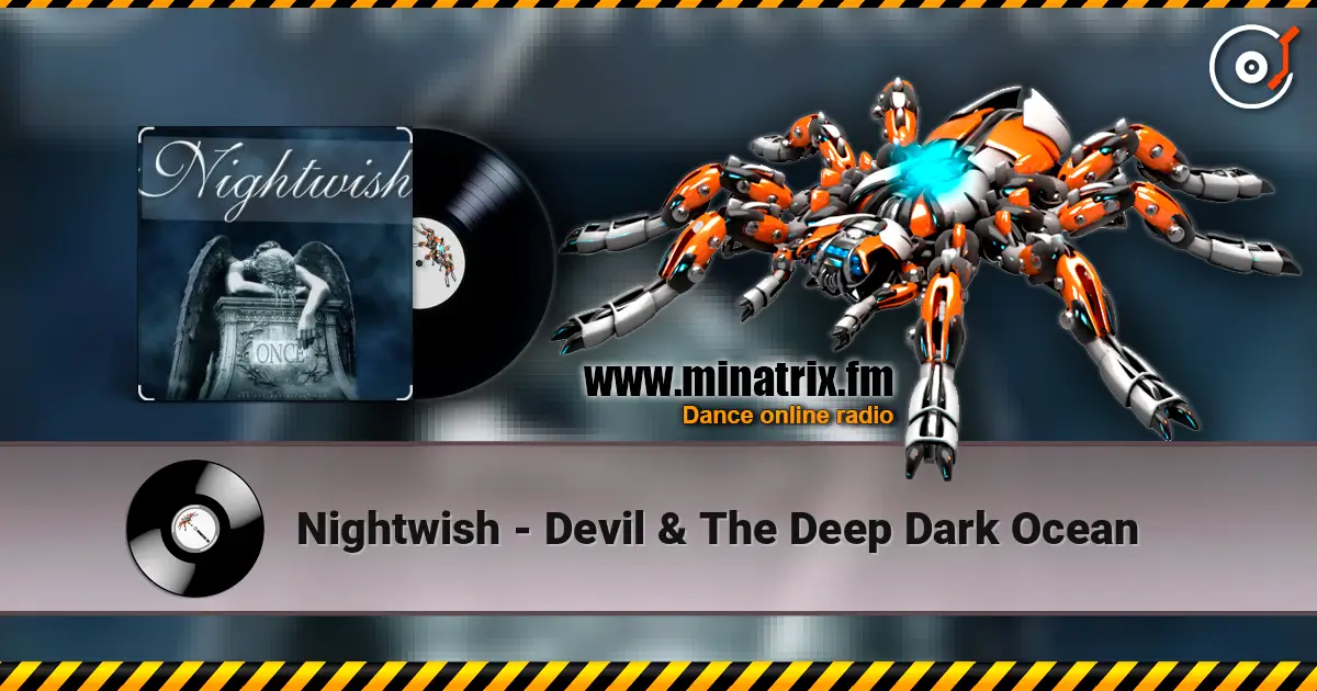 Nightwish - Devil & The Deep Dark Ocean escuchar online en alta calidad | Minatrix.FM