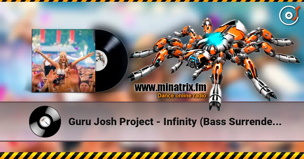 Guru Josh Project - Infinity (Bass Surrender Hardstyle Remix) escuchar online en alta calidad | Minatrix.FM