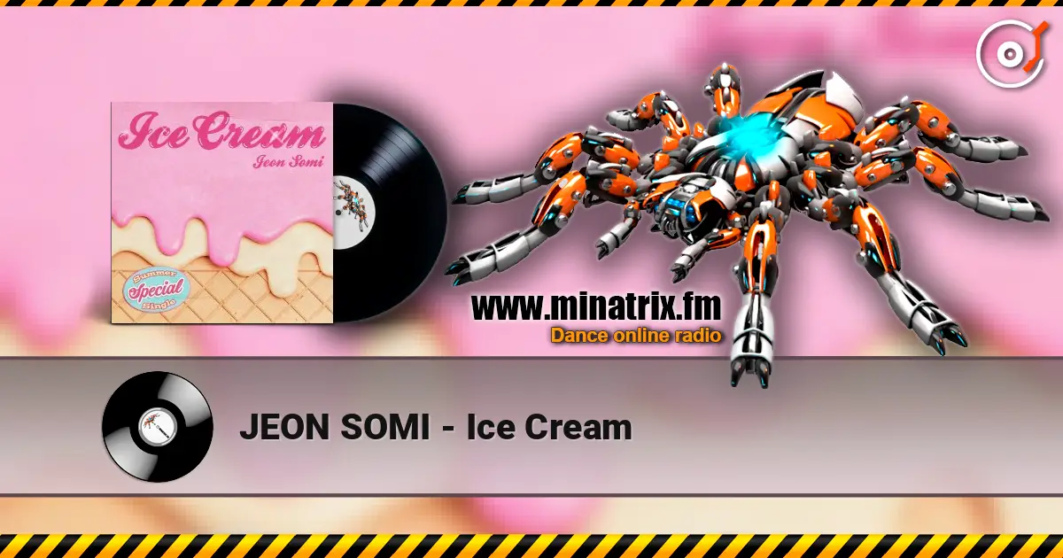 JEON SOMI - Ice Cream listen online in high quality | Minatrix.FM
