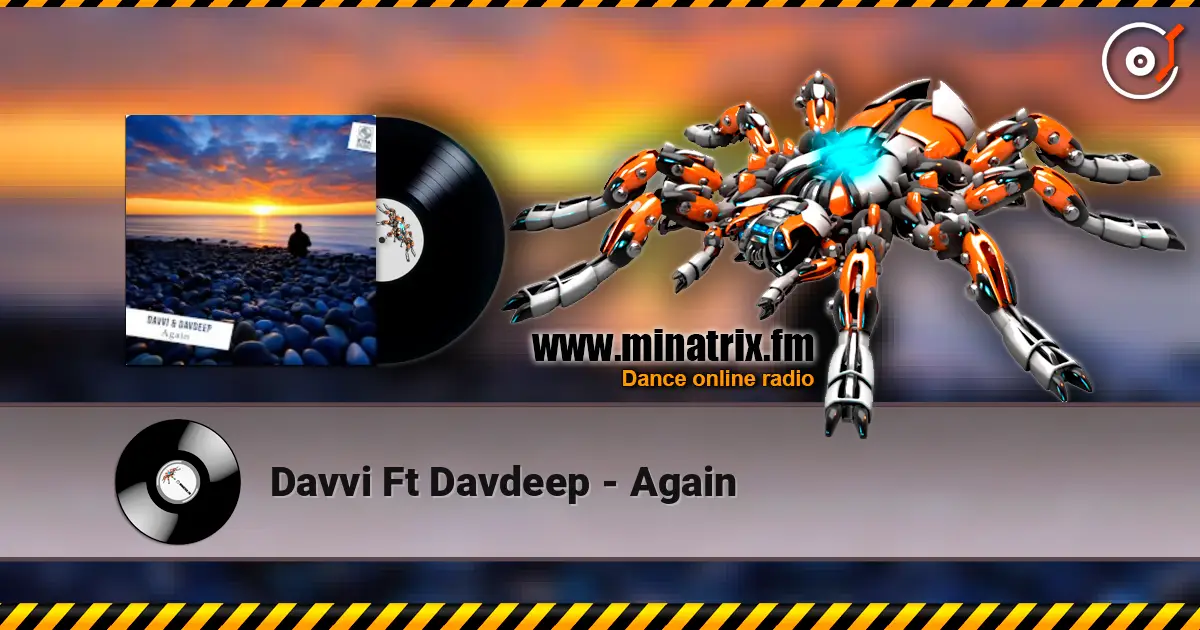 Davvi Ft Davdeep - Again escuchar online en alta calidad | Minatrix.FM