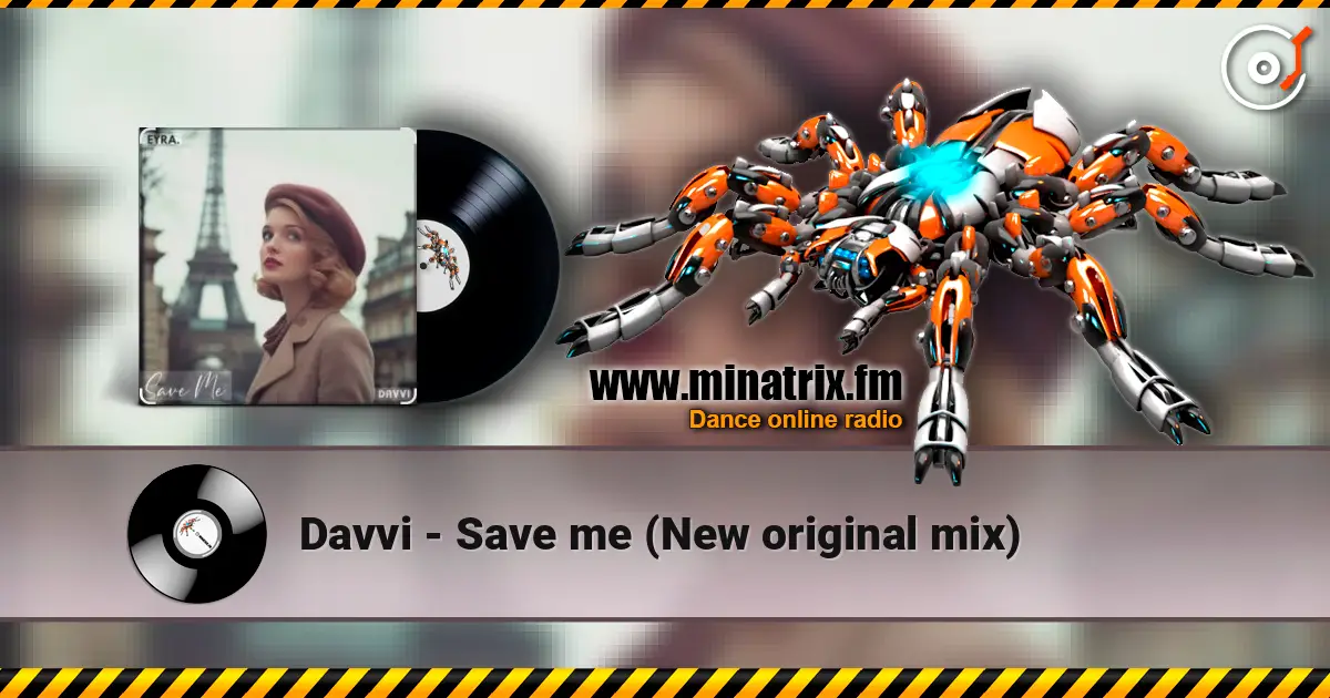 Davvi - Save me (New original mix) escuchar online en alta calidad | Minatrix.FM