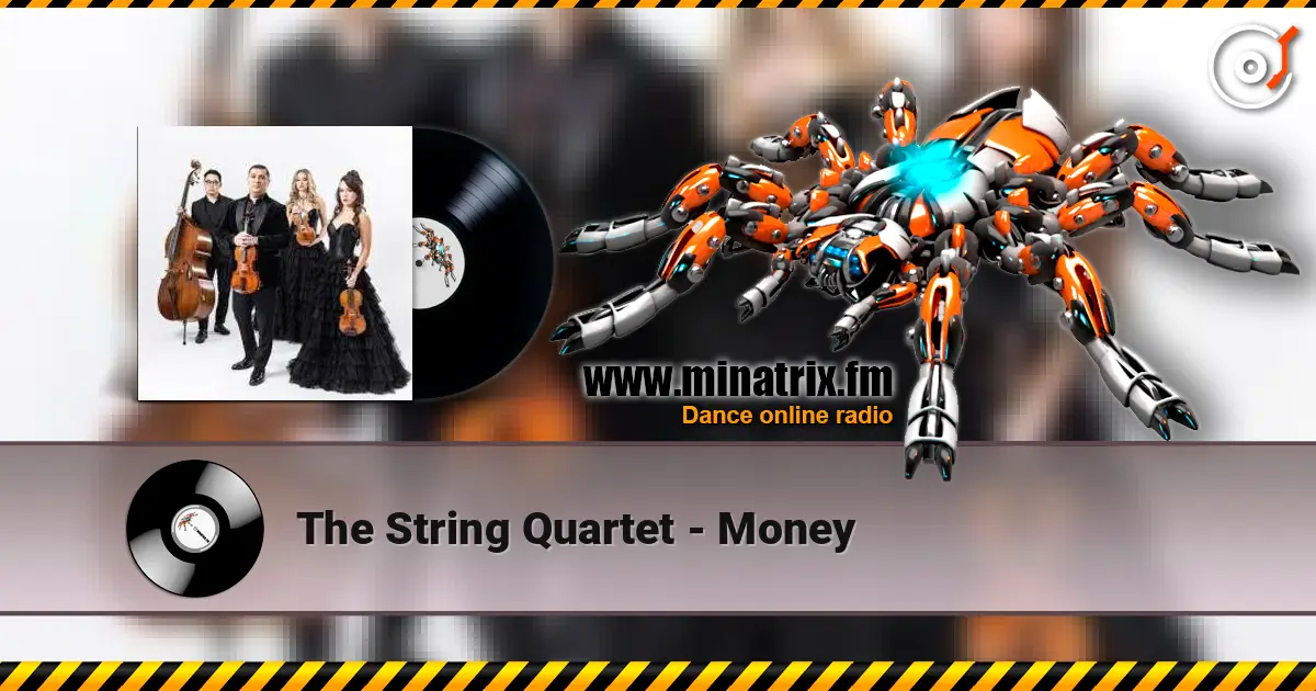 The String Quartet - Money escuchar online en alta calidad | Minatrix.FM