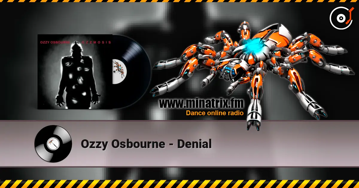 Ozzy Osbourne - Denial escuchar online en alta calidad | Minatrix.FM