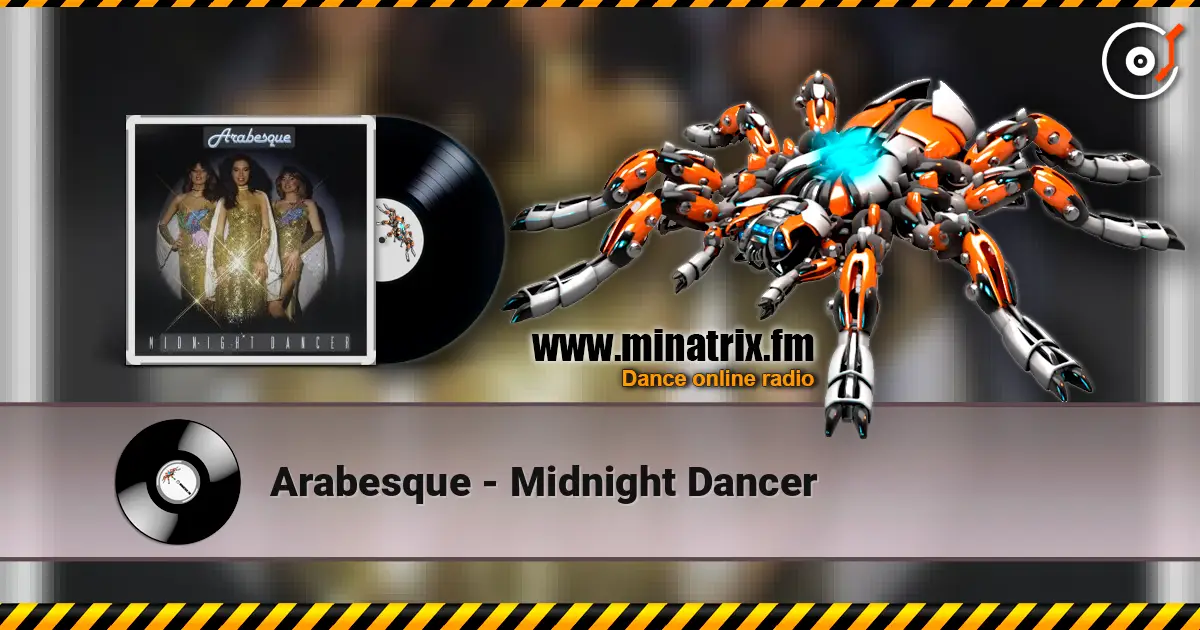 Arabesque - Midnight Dancer escuchar online en alta calidad | Minatrix.FM