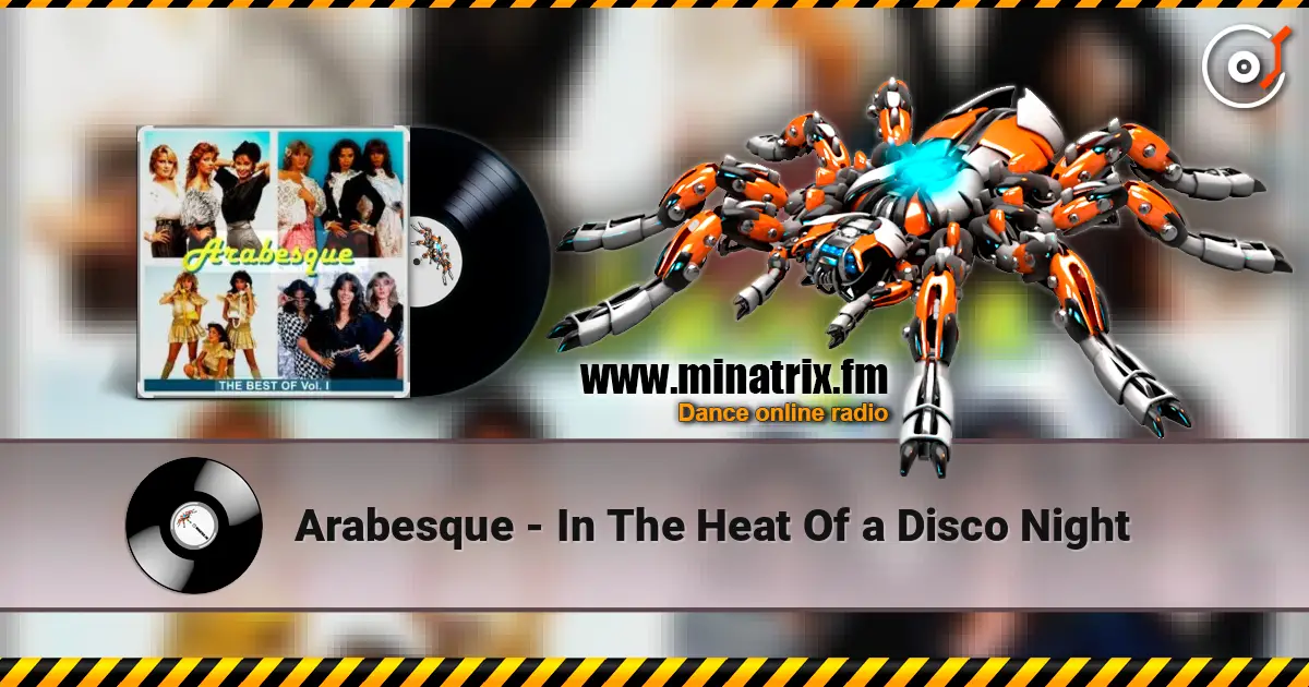 Arabesque - In The Heat Of a Disco Night escuchar online en alta calidad | Minatrix.FM