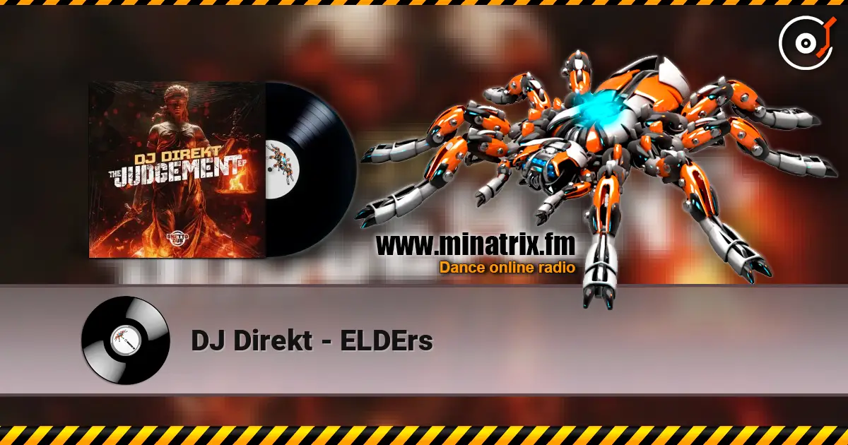 DJ Direkt - ELDErs escuchar online en alta calidad | Minatrix.FM