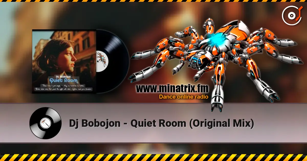 Dj Bobojon - Quiet Room (Original Mix) escuchar online en alta calidad | Minatrix.FM