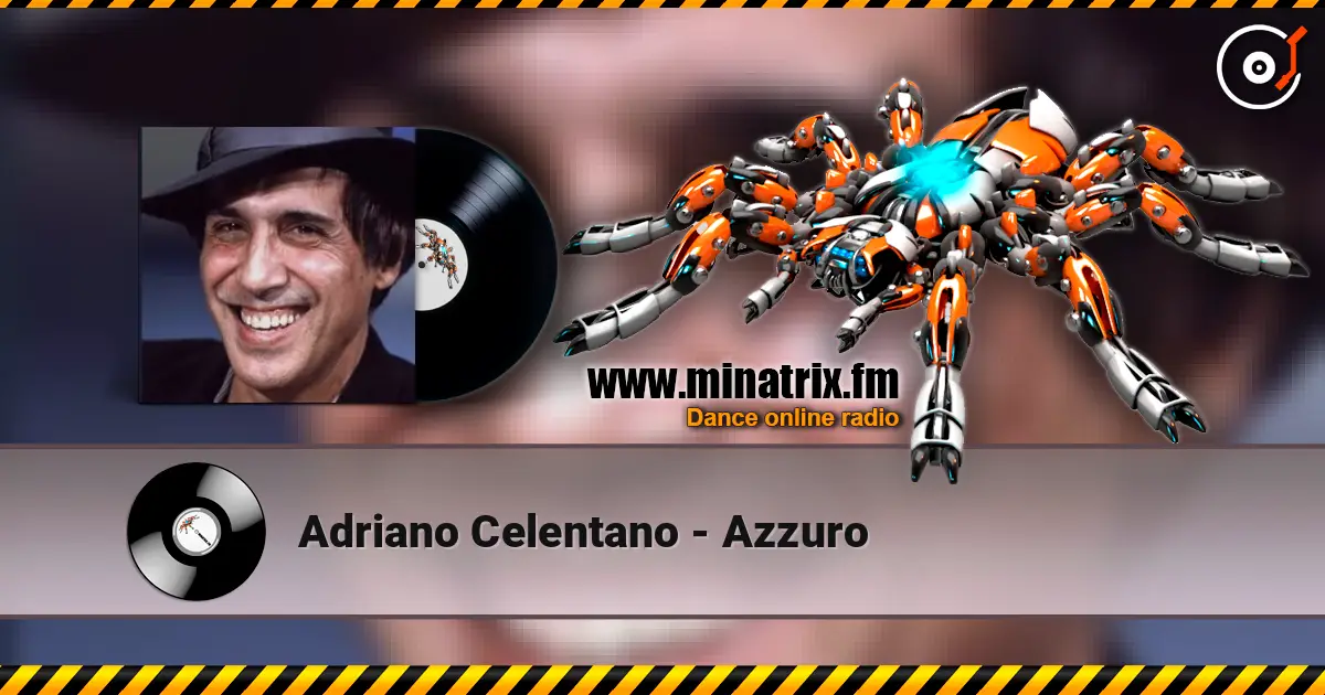 Adriano Celentano - Azzuro escuchar online en alta calidad | Minatrix.FM