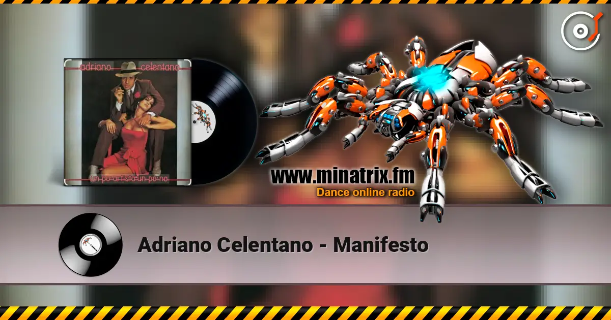 Adriano Celentano - Manifesto escuchar online en alta calidad | Minatrix.FM