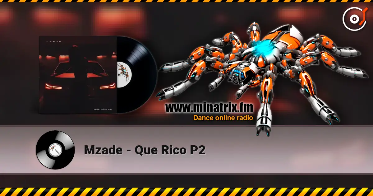 Mzade - Que Rico P2 escuchar online en alta calidad | Minatrix.FM