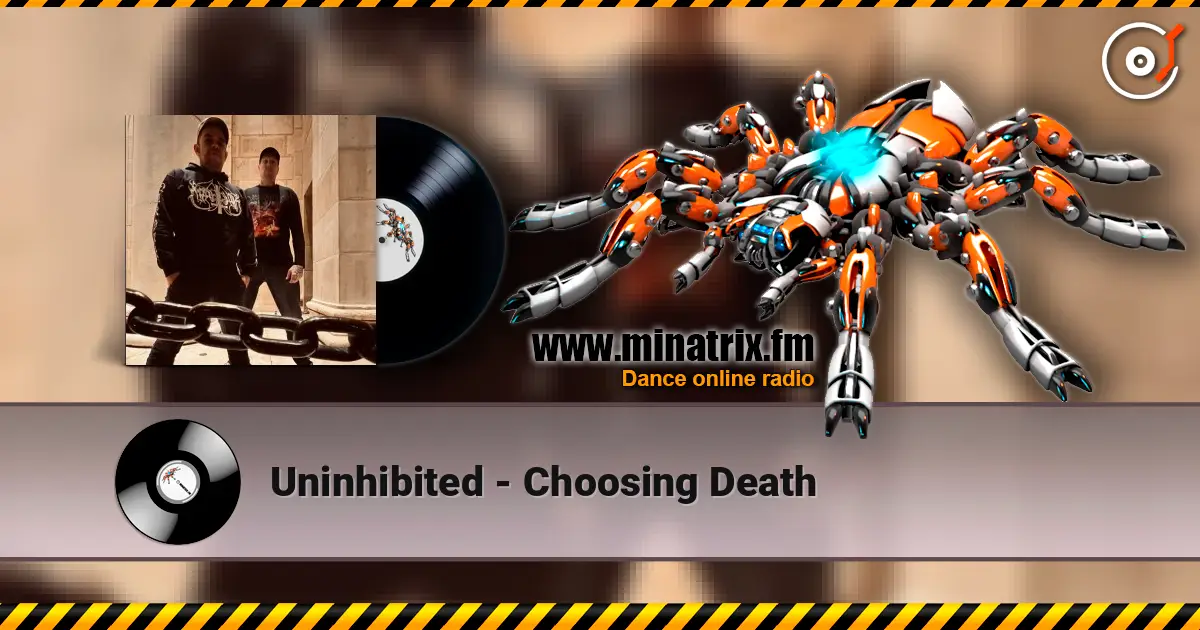 Uninhibited - Choosing Death listen online in high quality | Minatrix.FM