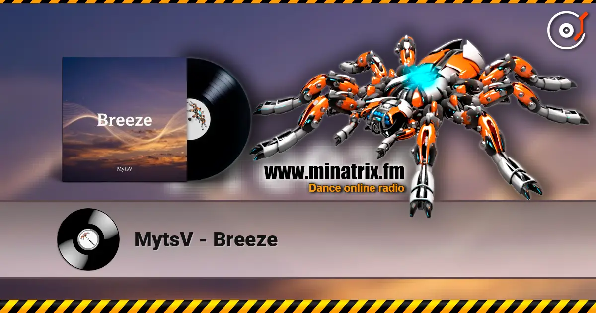 MytsV - Breeze escuchar online en alta calidad | Minatrix.FM