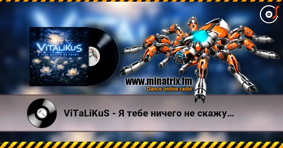 ViTaLiKuS - Я тебе ничего не скажу… escuchar online en alta calidad | Minatrix.FM
