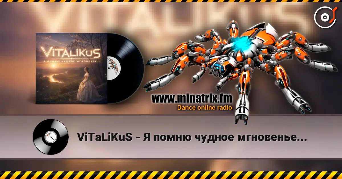 ViTaLiKuS - Я помню чудное мгновенье... escuchar online en alta calidad | Minatrix.FM
