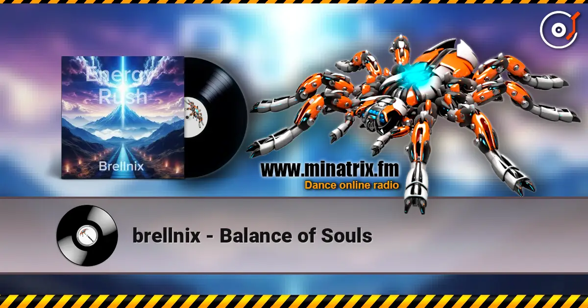 brellnix - Balance of Souls escuchar online en alta calidad | Minatrix.FM