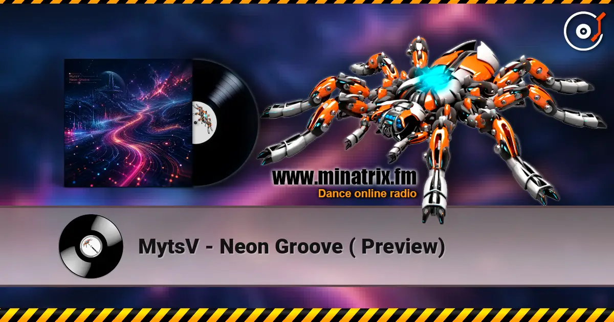 MytsV - Neon Groove ( Preview) escuchar online en alta calidad | Minatrix.FM