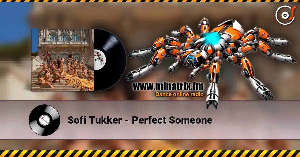 Sofi Tukker - Perfect Someone escuchar online en alta calidad | Minatrix.FM