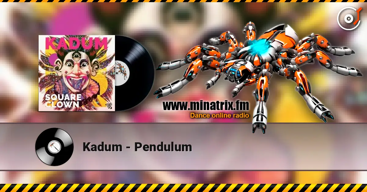 Kadum - Pendulum escuchar online en alta calidad | Minatrix.FM