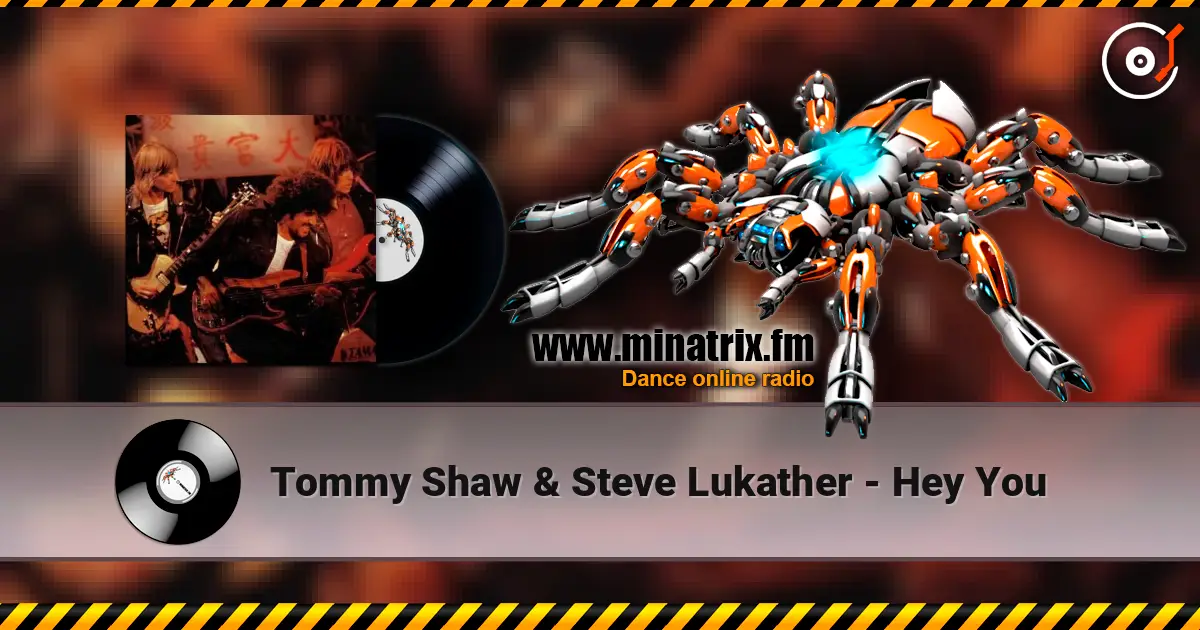 Tommy Shaw & Steve Lukather - Hey You escuchar online en alta calidad | Minatrix.FM