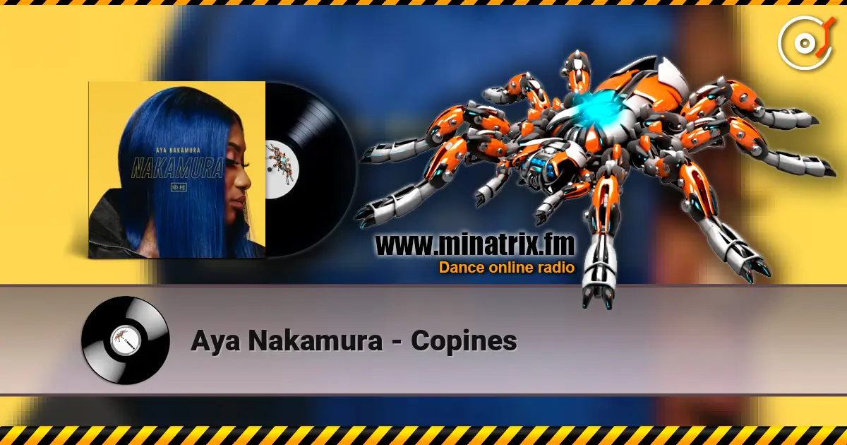 Aya Nakamura - Copines escuchar online en alta calidad | Minatrix.FM